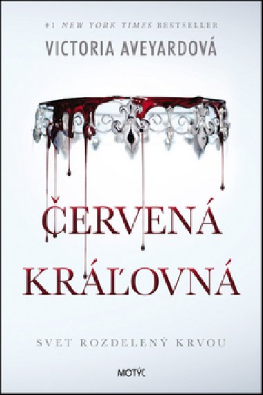 Červená kráľovná - Victoria Aveyard