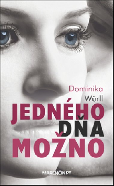 Jednho da mono - Dominika Wrll