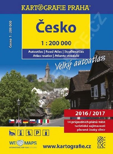 Česko 1:200 000 2016/2017 Autoatlas brožovaný (Kartografie) - Kartografie