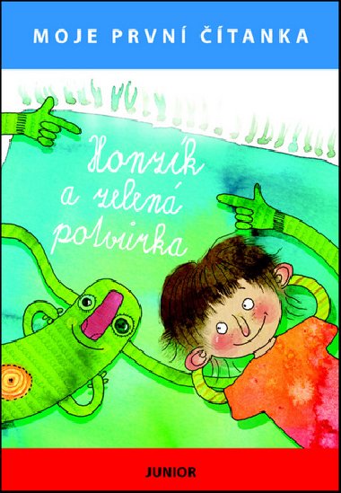 Honzk a zelen potvrka - Moje prvn tanka - Junior