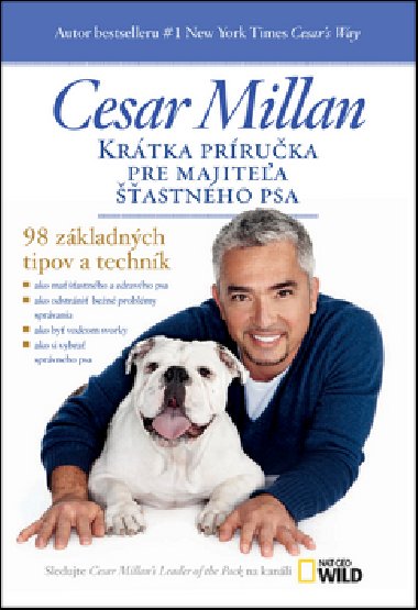 Krtka prruka pre majitea astnho psa - Cesar Millan