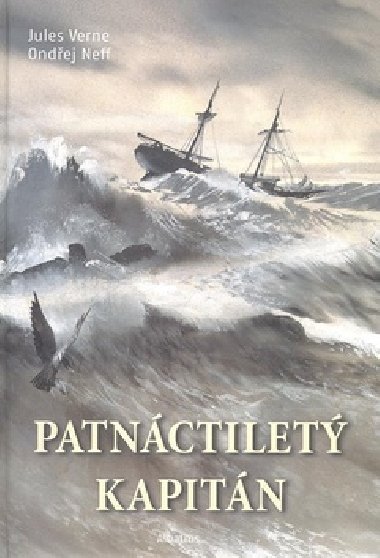 Patnctilet kapitn - Jules Verne; Ondej Neff