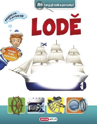 Lod - jak funguj lod a ponorky? - Infoa