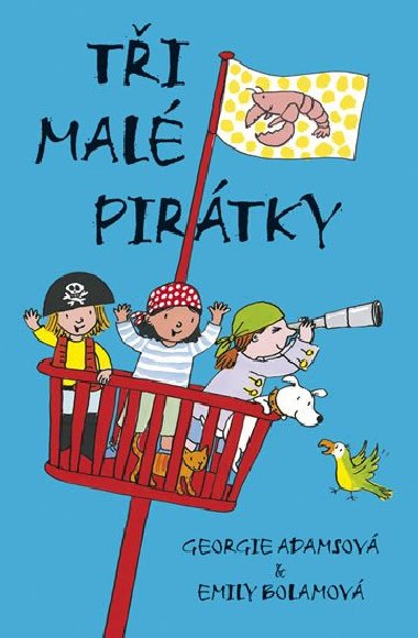 Ti mal pirtky - Georgie Adamsov; Emily Bolamov