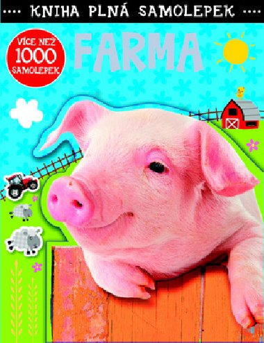 Farma - Vce ne 1000 samolepek - Svojtka