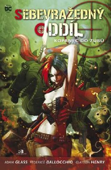 Sebevraedn oddl - Kopanec do zub - Adam Glass