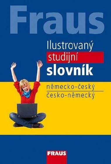 Ilustrovan studijn slovnk nmecko-esk, esko-nmeck - Fraus