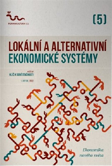 Lokln a alternativn ekonomick systmy - Radim Kotala