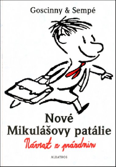 Nov mikulovy patlie nvrat z przdnin - Ren Goscinny; Jean-Jacques Semp