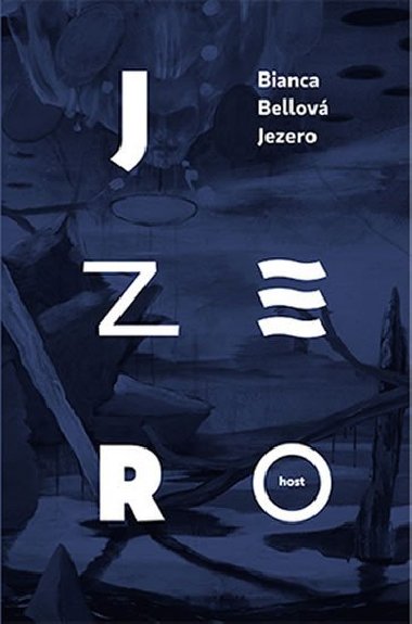 Jezero - Bianca Bellov