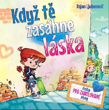 Kdy t zashne lska - Bojan Ljubenovi