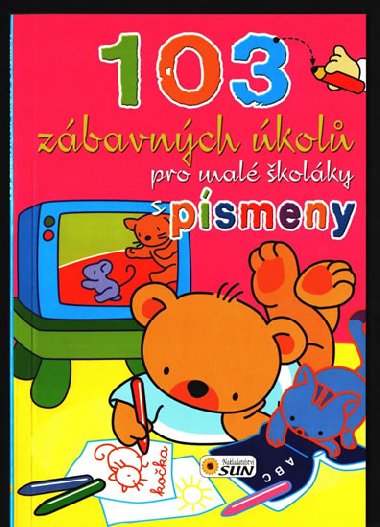 103 zbavnch kol pro mal kolky s psmeny - neuveden