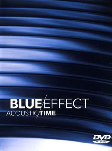 Acoustic / Time - 2DVD - Blue Effect