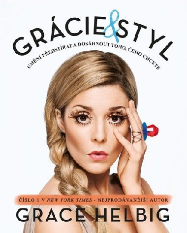 Grcie a styl - Grace Helbig