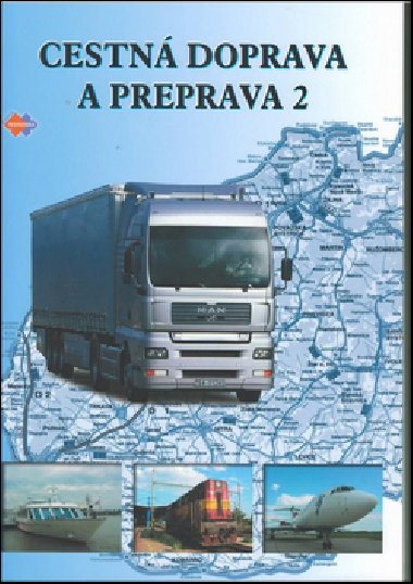 Cestn doprava a preprava 2 - Eva Sedlkov