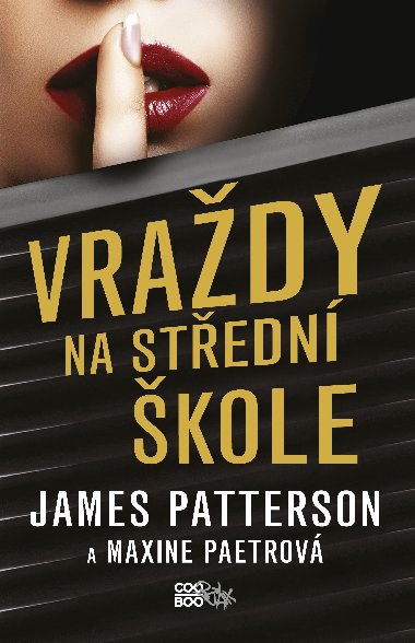 Vrady na stedn kole - James Patterson; Maxine Paetrov