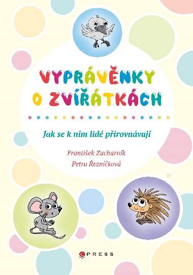 Vyprvnky o zvtkch - Frantiek Zacharnk