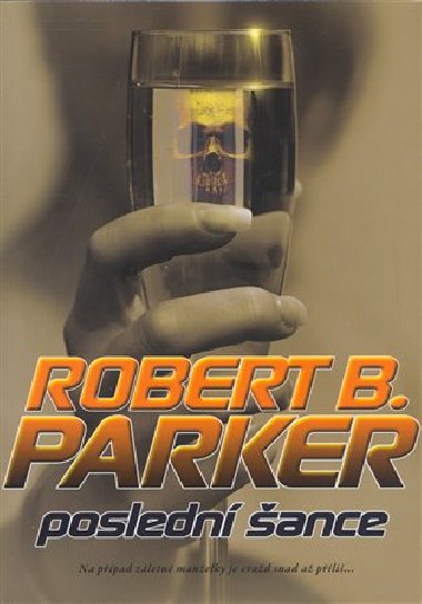 Posledn ance - Robert B. Parker