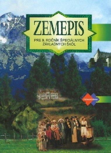 Zemepis pre 9. ronk pecilnych zkladnch kl - Kvetoslava Mojtov