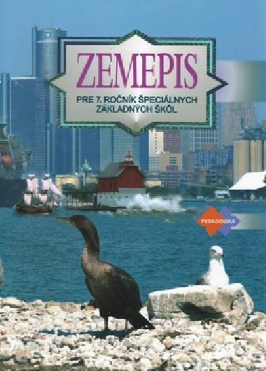 Zemepis pre 7. ronk pecilnych zkladnch kl - Kvetoslava Mojtov