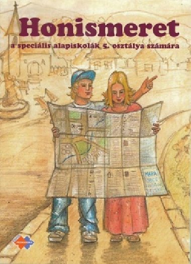 Honismeret a specilis alapiskolk 5. osztlya szmra - Silvia kulttyov; J. ikov