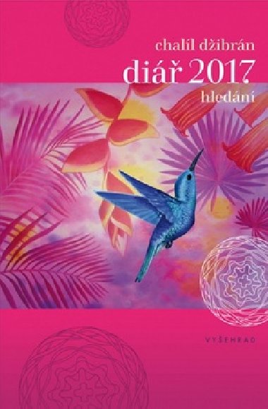 Diář 2017 Hledání - Chalíl Džibrán