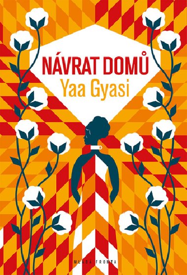 Nvrat dom - Yaa Gyasi