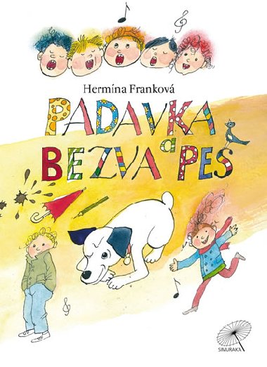 Padavka a bezva pes - Frankov Hermna