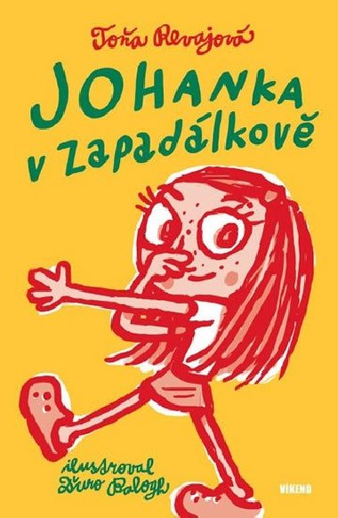 Johanka v Zapadlkov - Toa Revajov