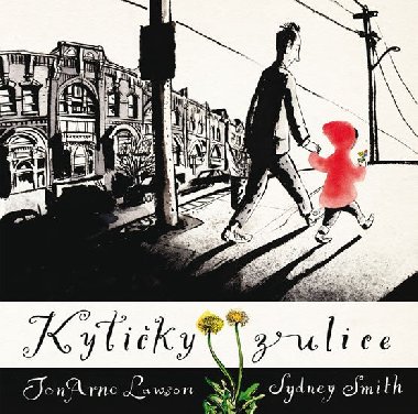 Kytiky z ulice - JonArno Lawson