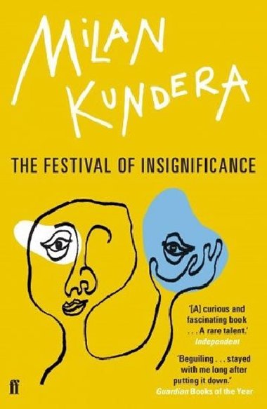 The Festival of Insignificance - Milan Kundera