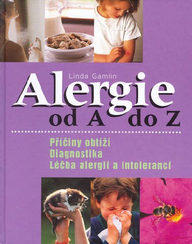 Alergie od a do z - Linda Gamlin