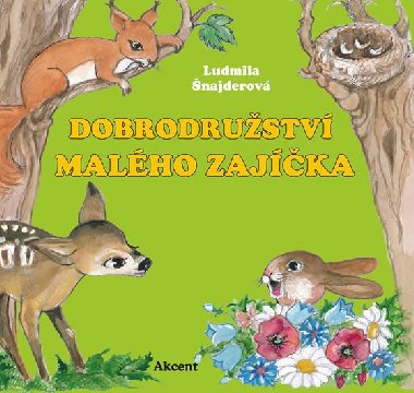 Dobrodrustv malho zajka - Ludmila najderov
