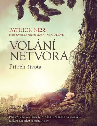 Voln netvora - Pbh ivota - Patrick Ness