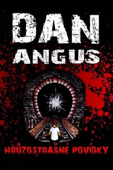 Hrzostran povdky - Dan Angus