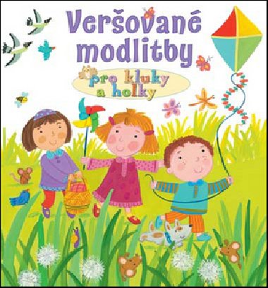 Verovan modlitby pro kluky a holky - Lois Rockov