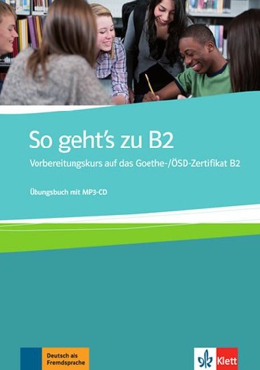 So gehts zu B2 - bungsbuch + CDmp3 - neuveden