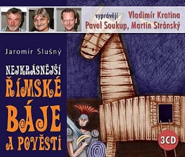 Nejkrsnj msk bje a povsti - Jaromr Slun; Vladimr Kratina; Pavel Soukup; Martin Strnsk