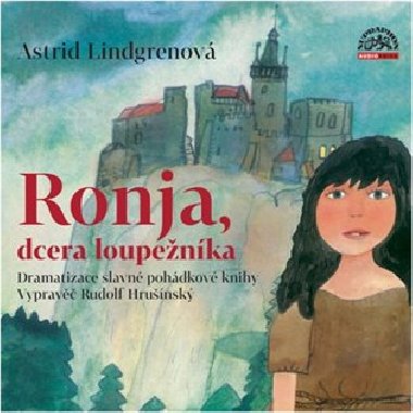 Ronja, dcera loupenka - Astrid Lindgrenov