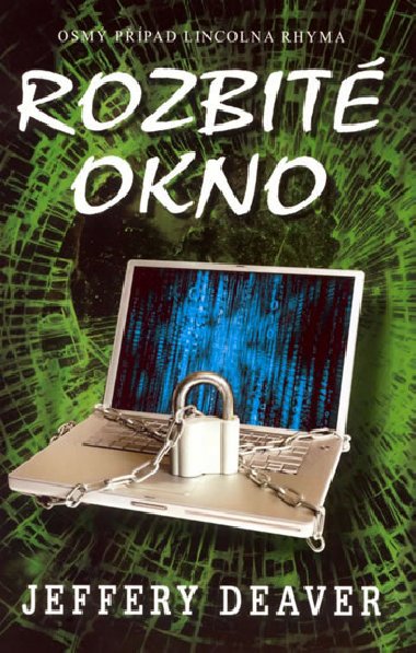 Rozbité okno - Jeffery Deaver