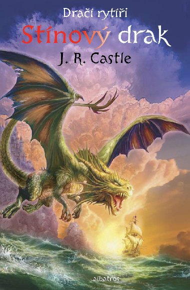 Dra ryti Stnov drak - J.R. Castle