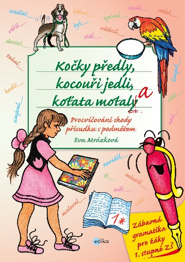 Koky pedly, kocoui jedli, koata motala - Eva Mrzkov