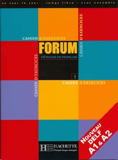 Forum 1 cahier dxercices - 