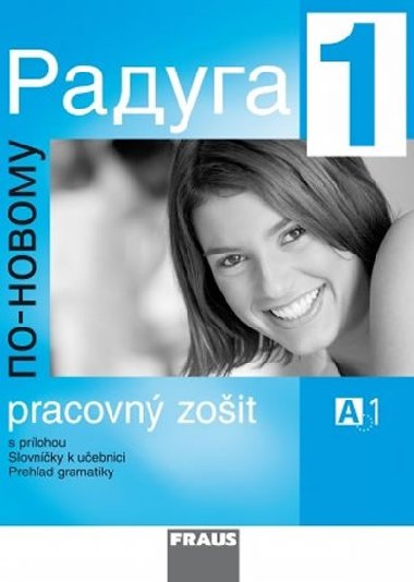 Raduga po-novomu 1 Pracovn seit - Stanislav Jelnek; Ljubov Fjodorovna Alexejeva; Radka Hbkov