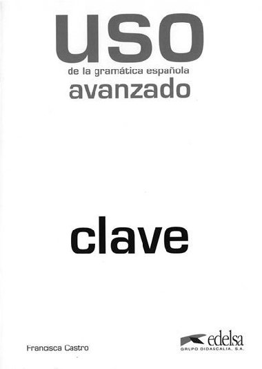 Uso de la gramtica espaola avanzado kl - Francisca Castro