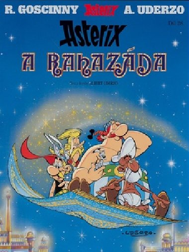 Asterix 28 - Asterix a Rahazda - Uderzo Goscinny
