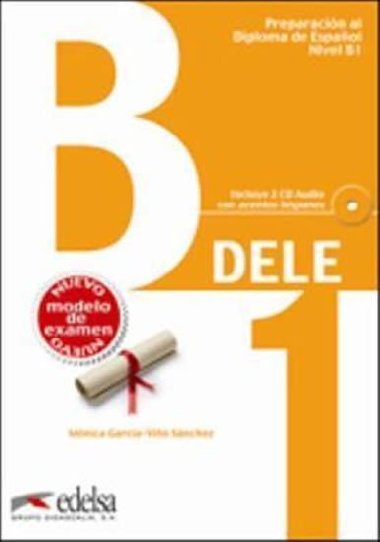 Preparación Diploma DELE B1 Učebnice - Mónica García-Vinó Sánchez