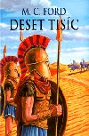Deset tisc - Michael C. Ford