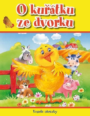 O kutku ze dvorku - Vesel obrzky - Egmont