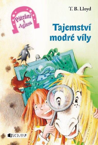 Ptrn s Agtou - Tajemstv modr vly - T.B. Lloyd